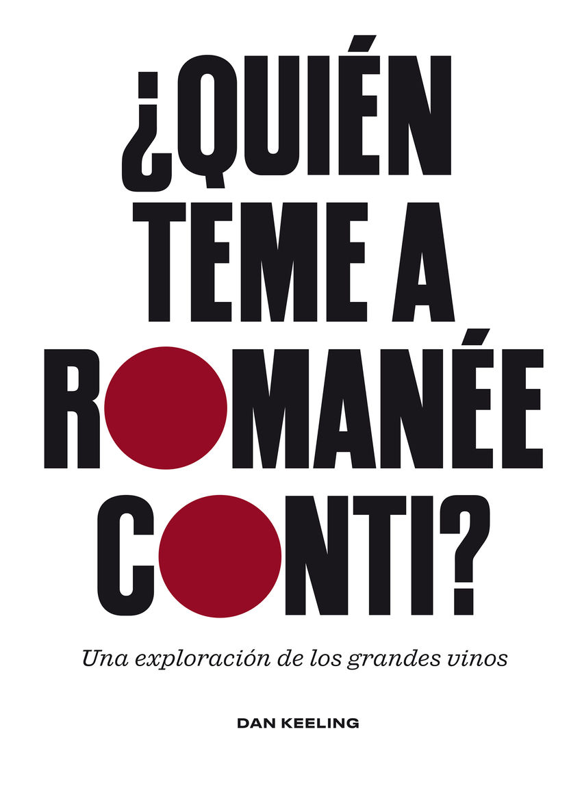 ¿QUIEN TEME A ROMANEE-CONTI?