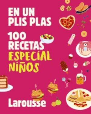 100 RECETAS ESPECIAL NIÑOS