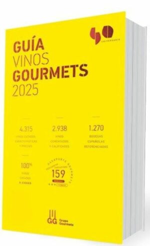 GUIA DE VINOS GOURMETS 2025