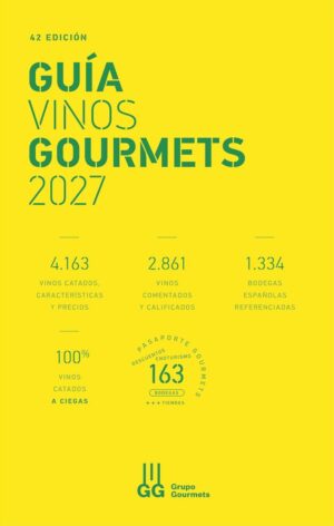 GUÍA VINOS GOURMETS 2027
