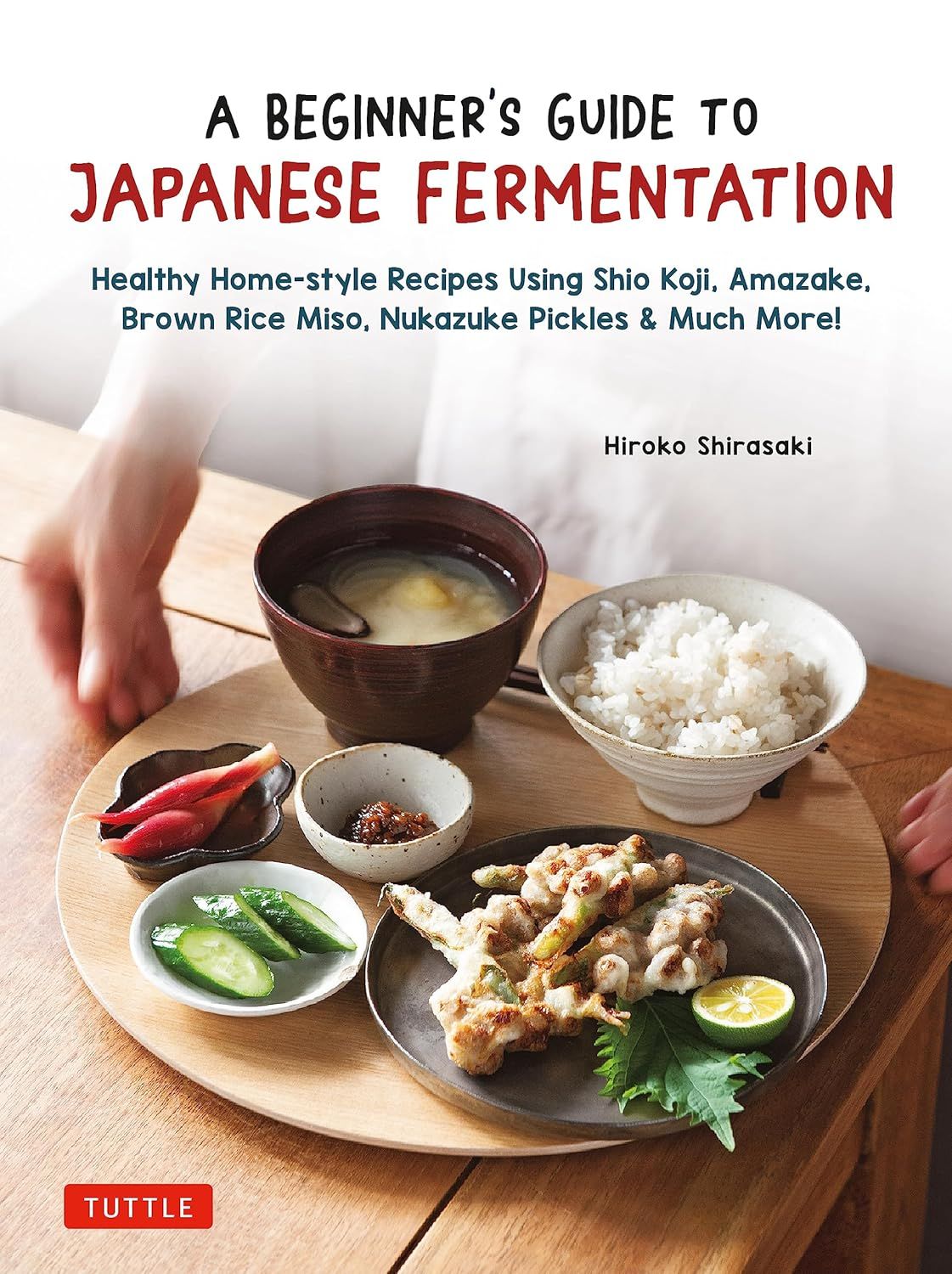 A BEGINNER'S GUIDE TO JAPANESE FERMENTATION