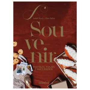 SOUVENIR, PASTELES PARA EL RECUERDO