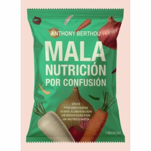 MALA NUTRICIÓN POR CONFUSIÓN
