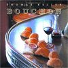 BOUCHON (THOMAS KELLER LIBRARY)