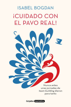 ¡CUIDADO CON EL PAVO REAL!